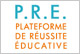 PRÉ, Plateforme réussite éducative